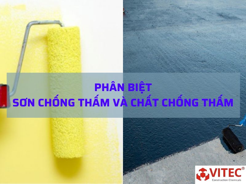 Giúp bạn phân biệt giữa sơn chống thấm và chất chống thấm