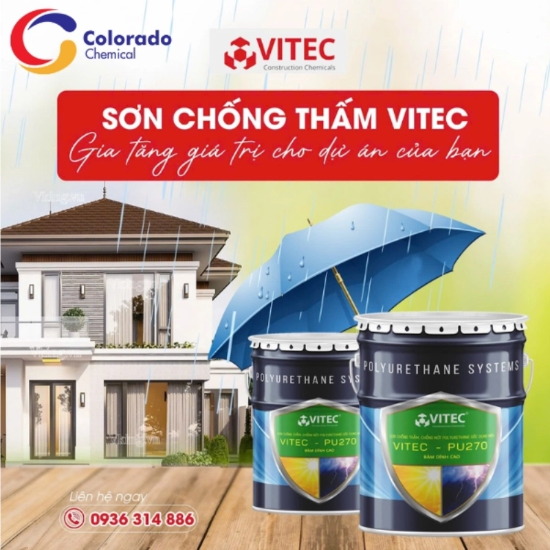 Giải mã đặc tính kỹ thuật vượt trội của sơn chống thấm Vitec PU