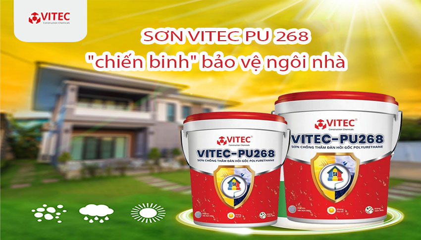 Sơn VITEC PU-268 – sơn chống thấm đàn hồi gốc Polyurethane 