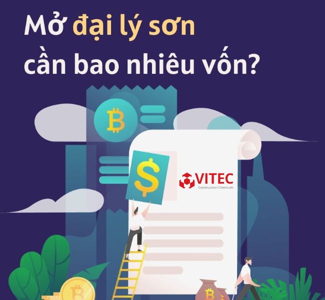 Mở đại lý sơn chống thấm cần bao nhiêu vốn?